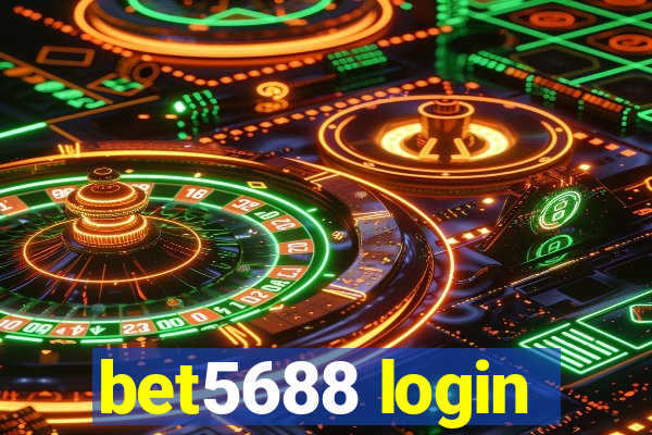 bet5688 login